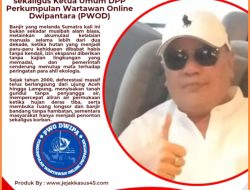 PWO Dwipa Buka Suara Banjir Sumatera Tanggung Jawan Siapa : Hutan Dibabat Habis Sejak Tahun 2000,Dana Bencana Triliunan Tak Sampai Ke Rakyat Salah Siapa ?